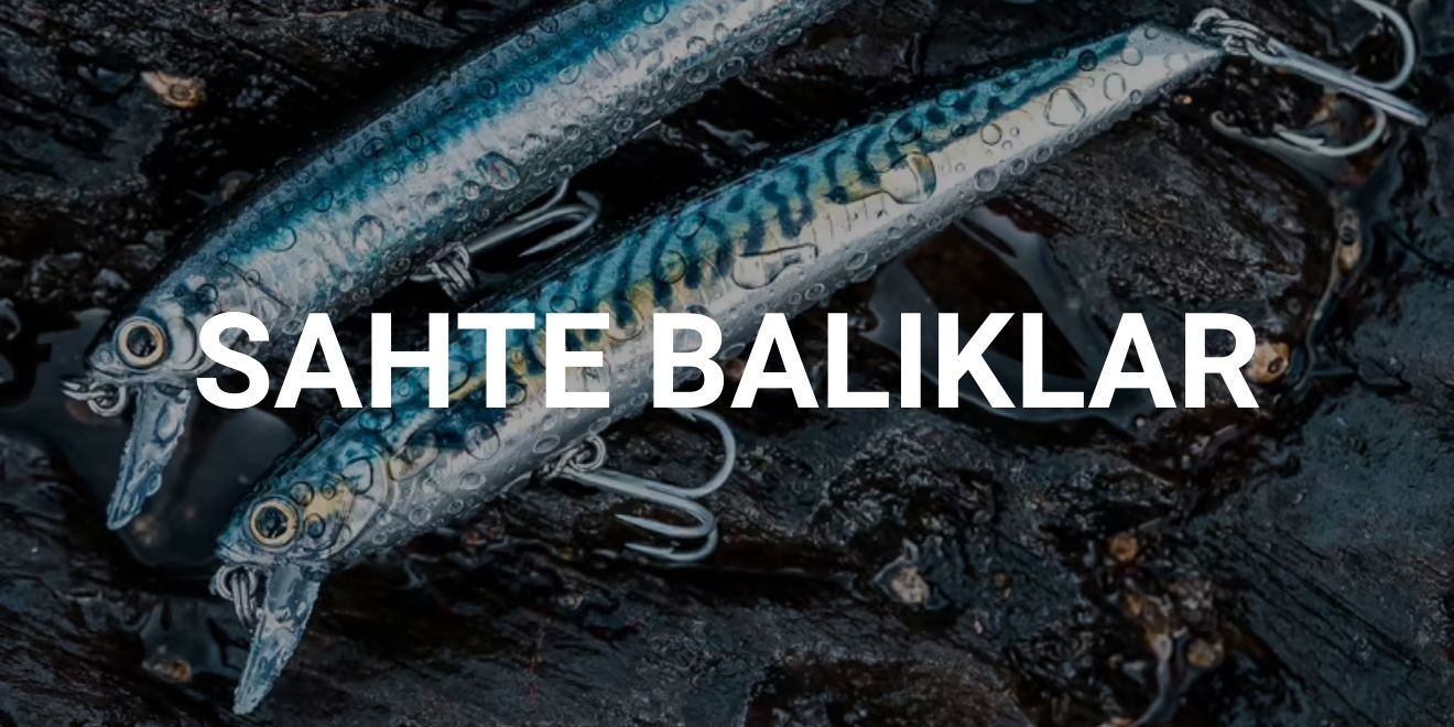 sahte-balıklar-yeni-kategori